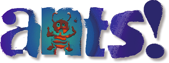 Ants!