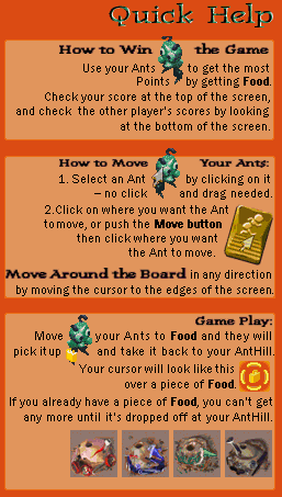 The original's quick help: how to win, how to move your ants, game play